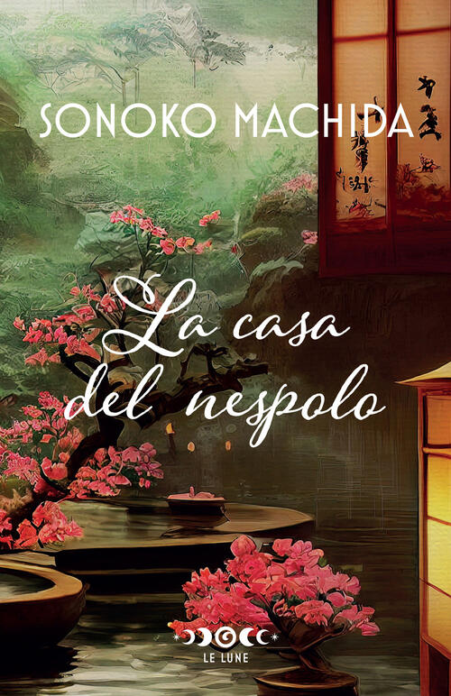 La Casa Del Nespolo Sonoko Machida Giunti Editore 2024