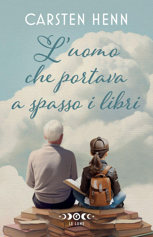 L'uomo Che Portava A Spasso I Libri Carsten Henn Giunti Editore 2024