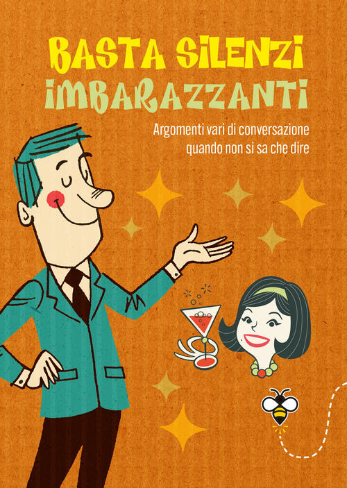 Basta Silenzi Imbarazzanti. Argomenti Vari Di Conversazione Quando Non Si Sa C