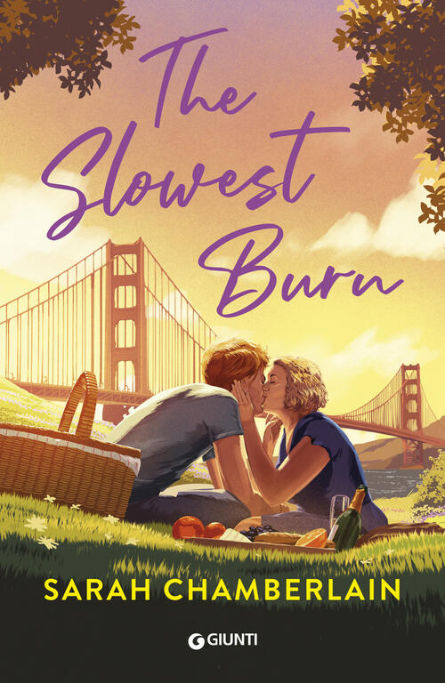 The Slowest Burn. Ediz. Italiana Sarah Chamberlain Giunti Editore 2025