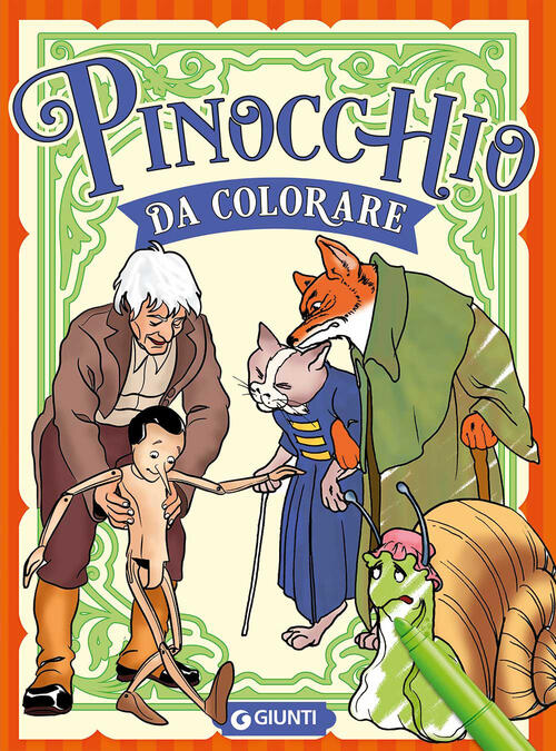 Pinocchio Da Colorare. Ediz. Illustrata Giunti Editore 2023