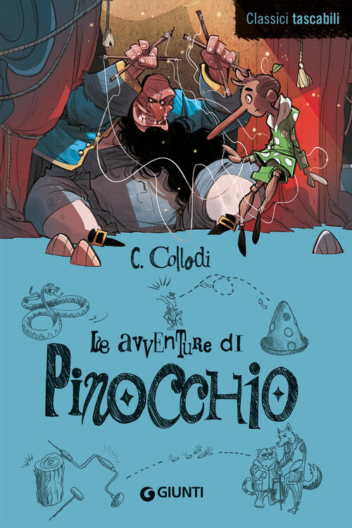 Le Avventure Di Pinocchio Carlo Collodi Giunti Editore 2023