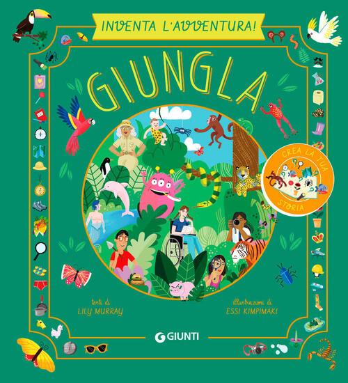 Giungla. Inventa L'avventura