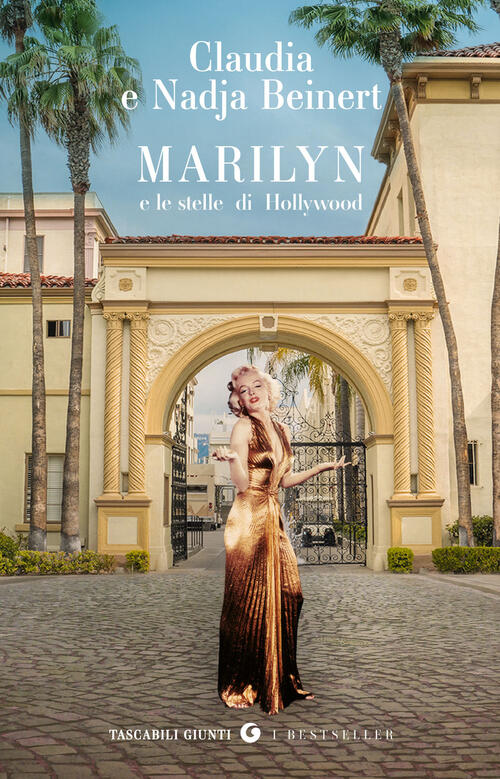 Marilyn E Le Stelle Di Hollywood Nadja Beinert Giunti Editore 2025