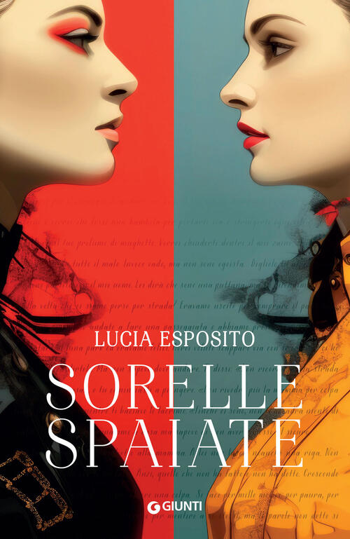 Sorelle Spaiate Lucia Esposito Giunti Editore 2024