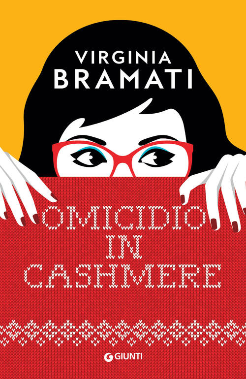 Omicidio In Cashmere Virginia Bramati Giunti Editore 2024