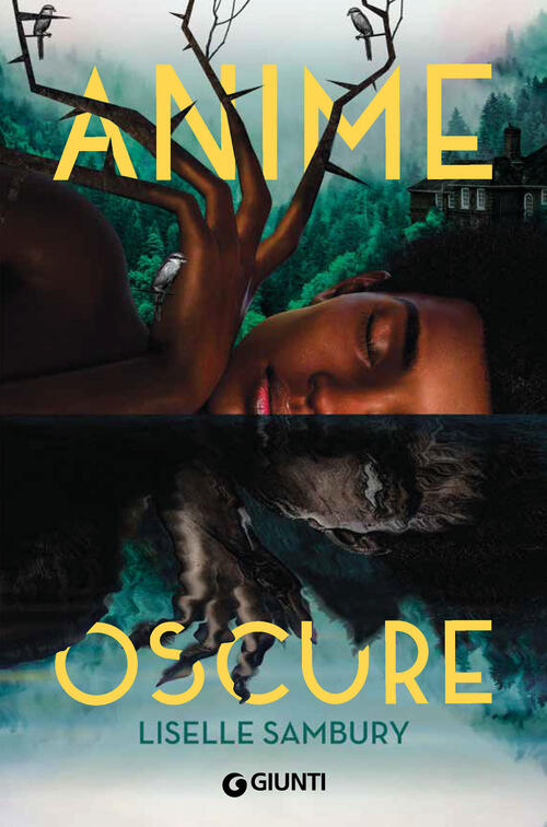 Anime Oscure Liselle Sambury Giunti Editore 2024