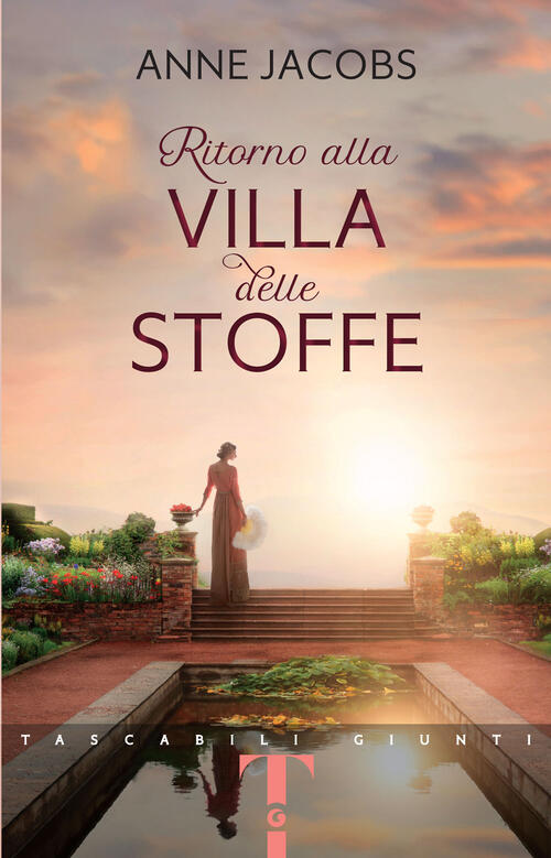 Ritorno Alla Villa Delle Stoffe Anne Jacobs Giunti Editore 2022