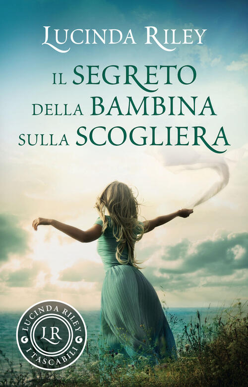 Il Segreto Della Bambina Sulla Scogliera Lucinda Riley Giunti Editore 2022