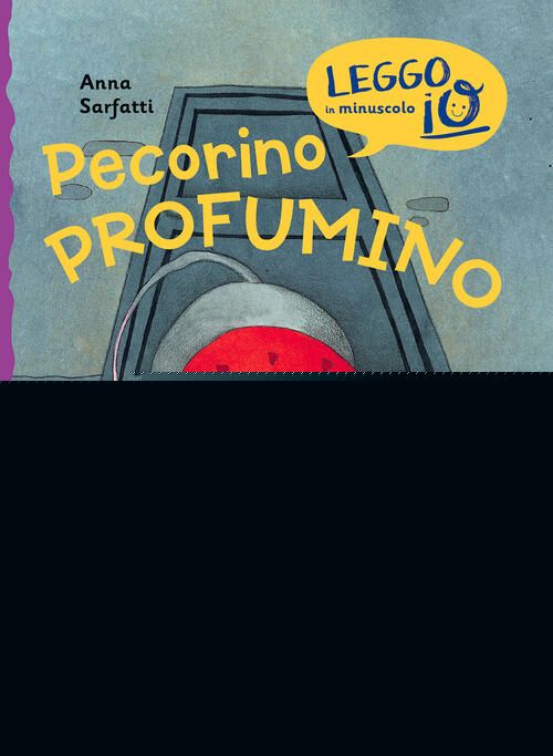 Pecorino Profumino Anna Sarfatti Giunti Editore 2022