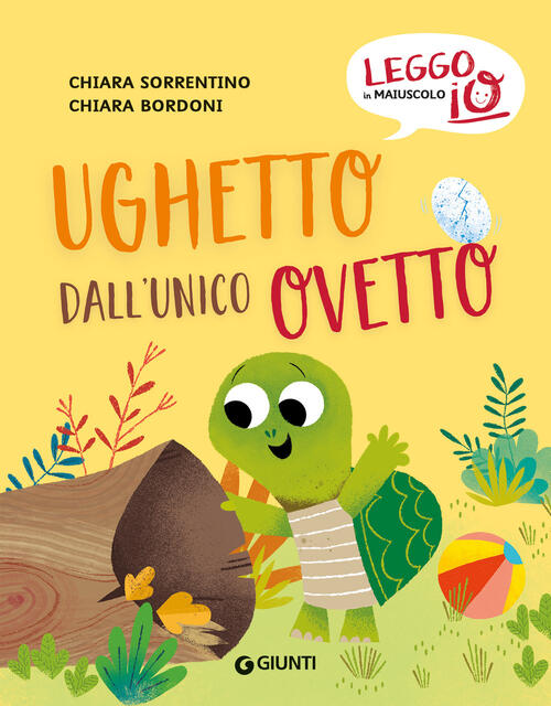 Ughetto Dall'unico Ovetto. Ediz. A Colori Chiara Sorrentino Giunti Editore 202