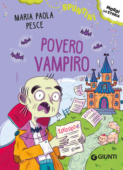 Povero Vampiro! Mariapaola Pesce Giunti Editore 2023