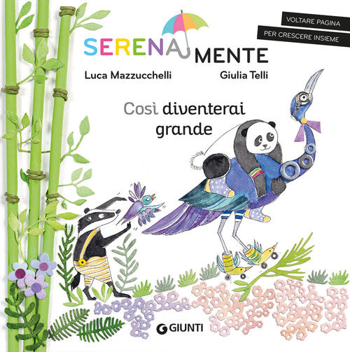 Cosi Diventerai Grande Luca Mazzucchelli Giunti Editore 2023
