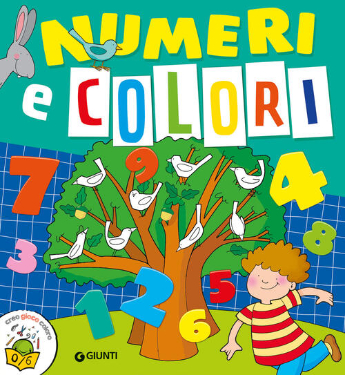 Numeri & Colori Martina Boschi Giunti Editore 2025
