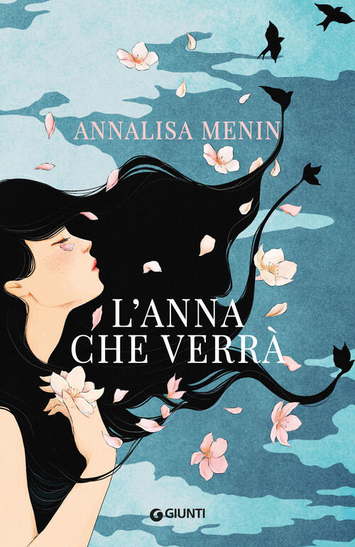 L'anna Che Verra Annalisa Menin Giunti Editore 2025