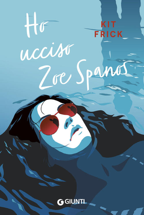 Ho Ucciso Zoe Spanos Kit Frick Giunti Editore 2024