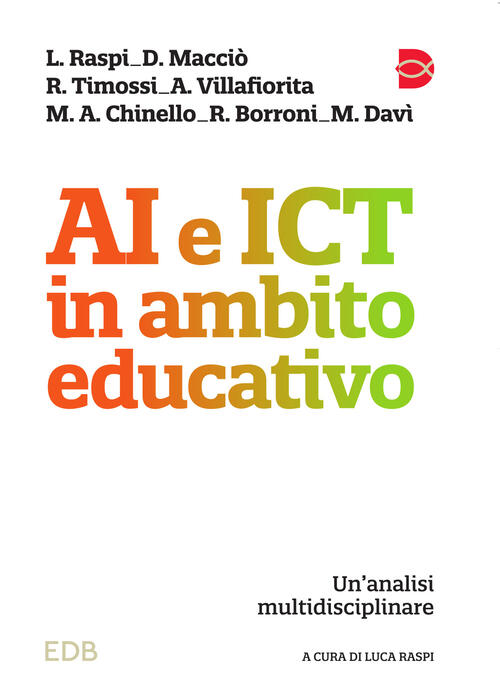 Ai E Ict In Ambito Educativo. Un’Analisi Multidisciplinare Edb 2025