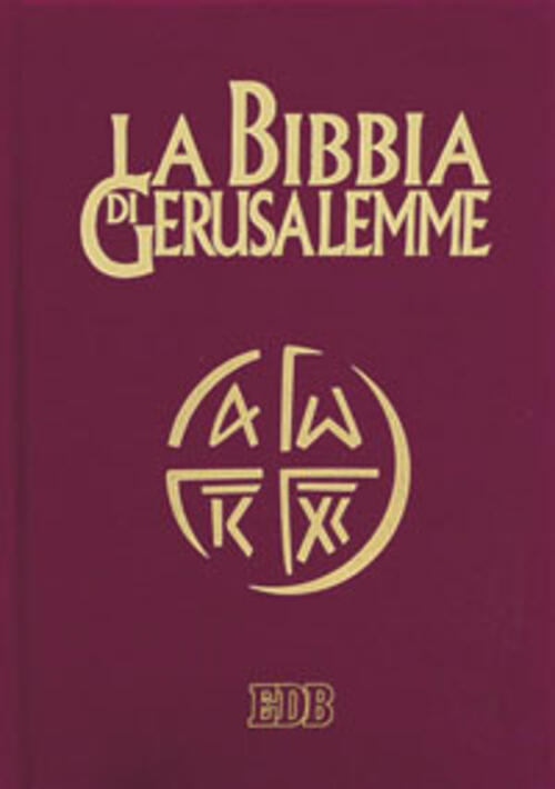 La Bibbia Di Gerusalemme Edb 2010