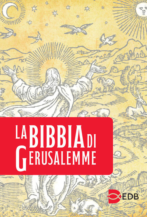 La Bibbia Di Gerusalemme Edb 2016