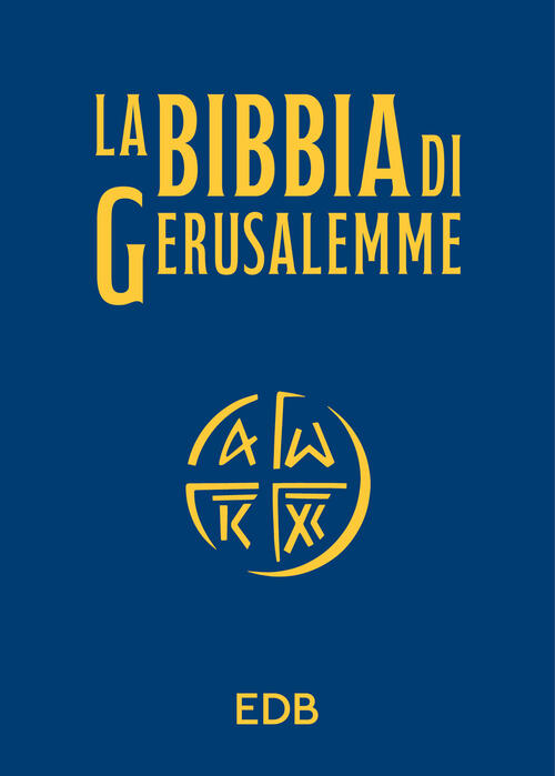La Bibbia Di Gerusalemme. Ediz. Tascabile Blu Edb 2024
