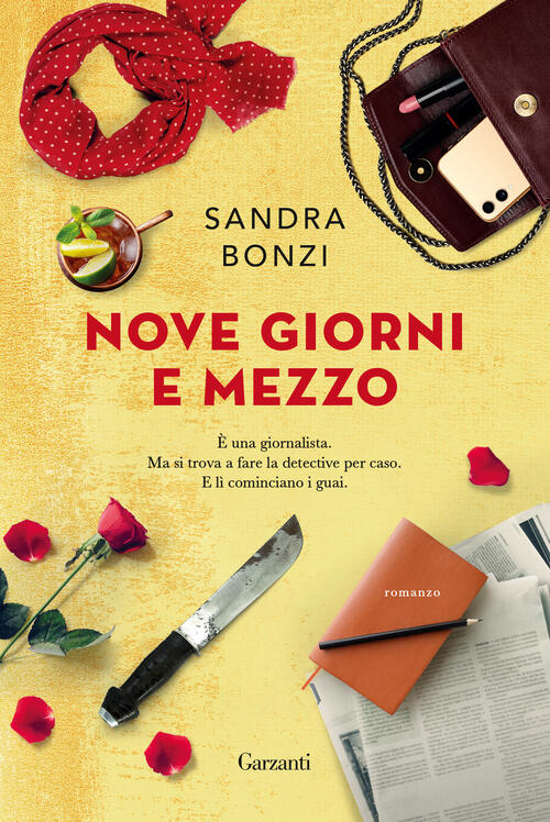 Nove Giorni E Mezzo Sandra Bonzi Garzanti 2022