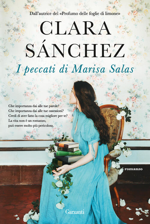 I Peccati Di Marisa Salas Clara Sanchez Garzanti 2022
