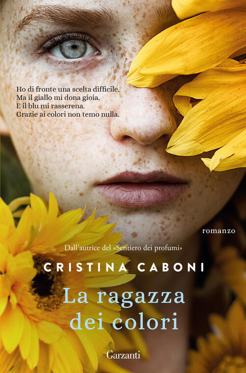 La Ragazza Dei Colori Cristina Caboni Garzanti 2022