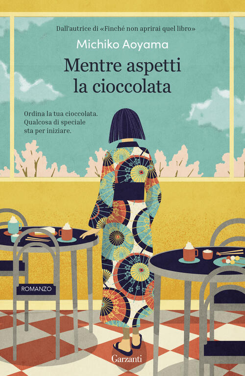 Mentre Aspetti La Cioccolata Michiko Aoyama Garzanti 2023