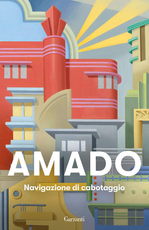 Navigazione Di Cabotaggio. Appunti Per Un Libro Di Memorie Che Non Scrivero Ma