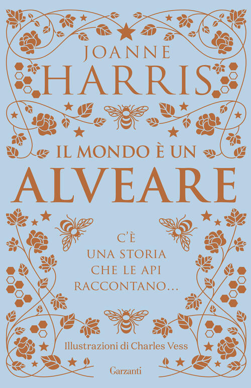 Il Mondo E Un Alveare Joanne Harris Garzanti 2023