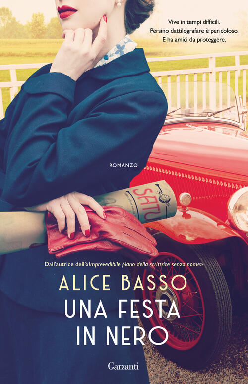 Una Festa In Nero Alice Basso Garzanti 2024