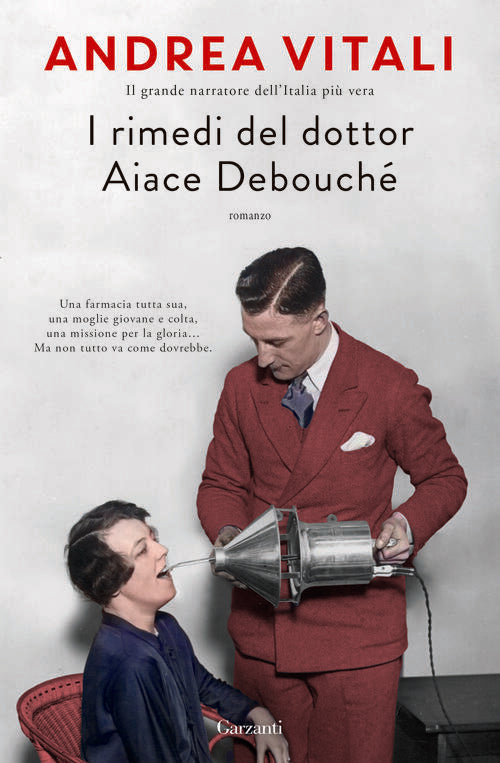 I Rimedi Del Dottor Aiace Debouche Andrea Vitali Garzanti 2025