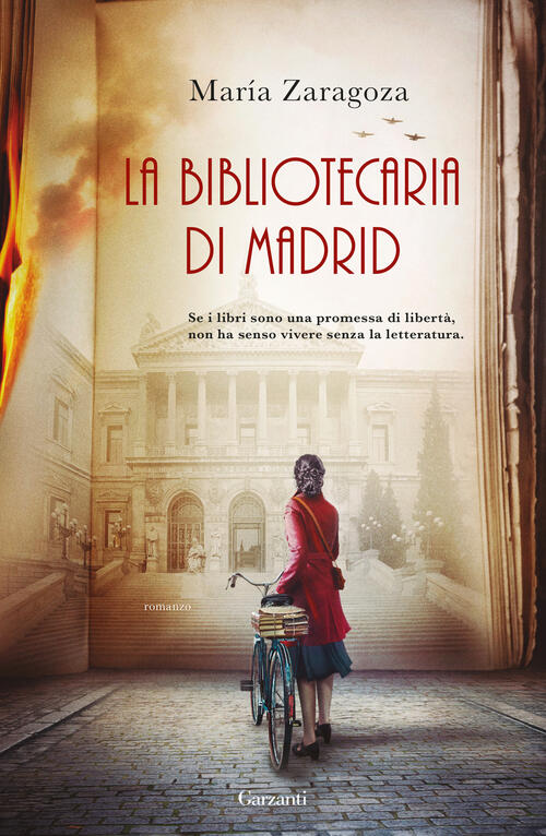 La Bibliotecaria Di Madrid Maria Zaragoza Garzanti 2024