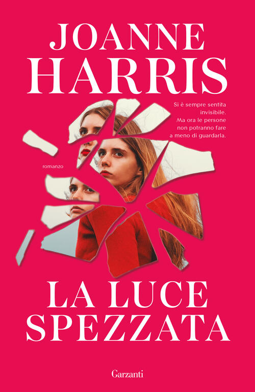 La Luce Spezzata Joanne Harris Garzanti 2024
