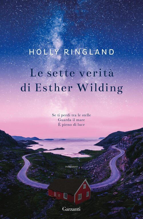 Le Sette Verita Di Esther Wilding Holly Ringland Garzanti 2024