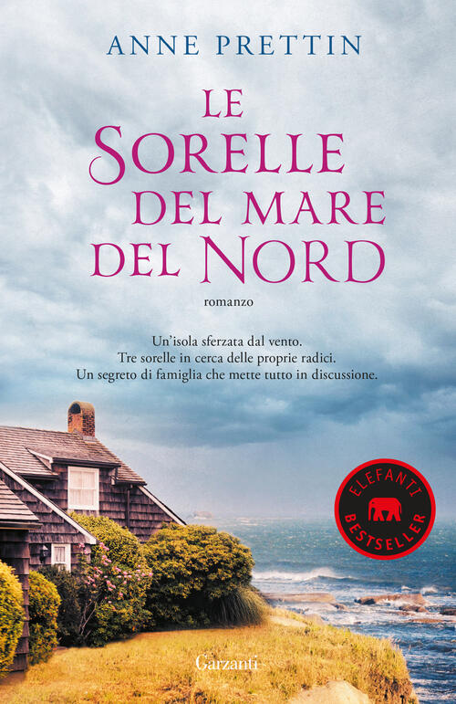 Le Sorelle Del Mare Del Nord Anne Prettin Garzanti 2024