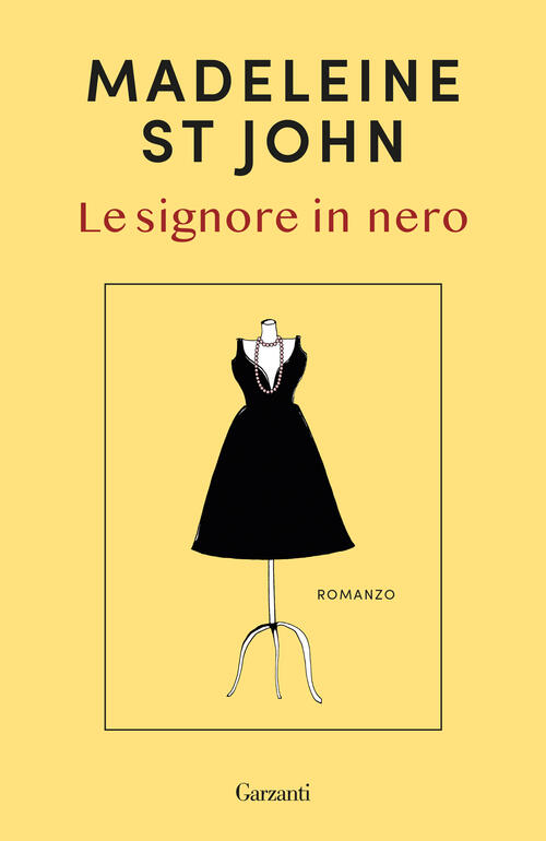 Le Signore In Nero Madeleine St John Garzanti 2024