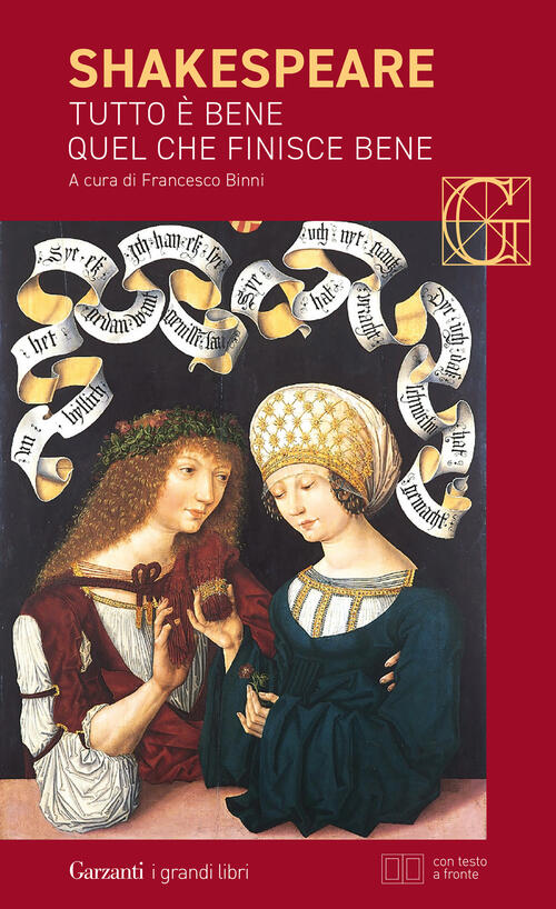 Tutto E Bene Quel Che Finisce Bene. Testo Inglese A Fronte. Ediz. Bilingue Wil