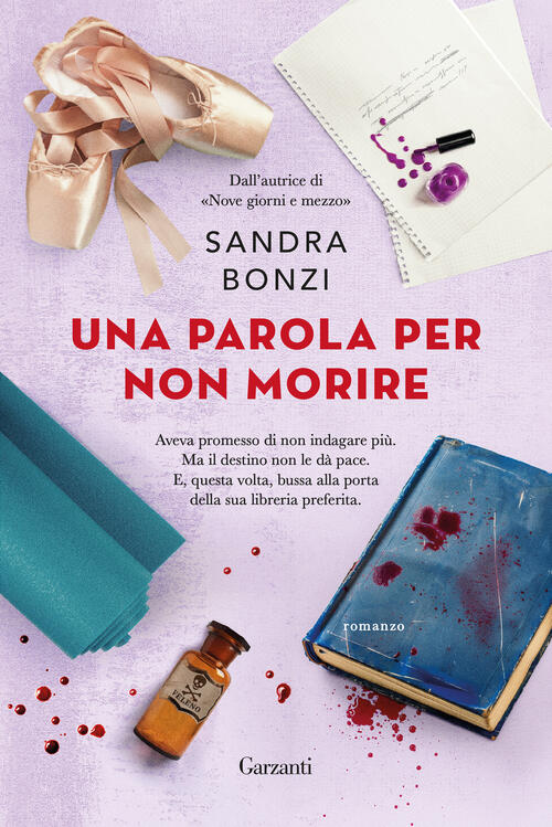 Una Parola Per Non Morire Sandra Bonzi Garzanti 2025