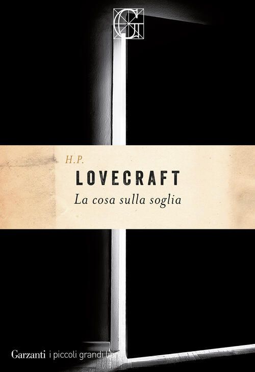 La Cosa Sulla Soglia Howard P. Lovecraft Garzanti 2024