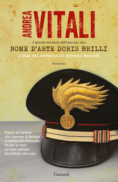Nome D'arte Doris Brilli. I Casi Del Maresciallo Ernesto Maccado Andrea Vitali