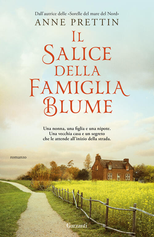 Il Salice Della Famiglia Blume Anne Prettin Garzanti 2025