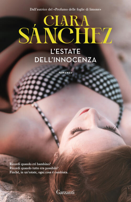 L'estate Dell'innocenza Clara Sanchez Garzanti 2025