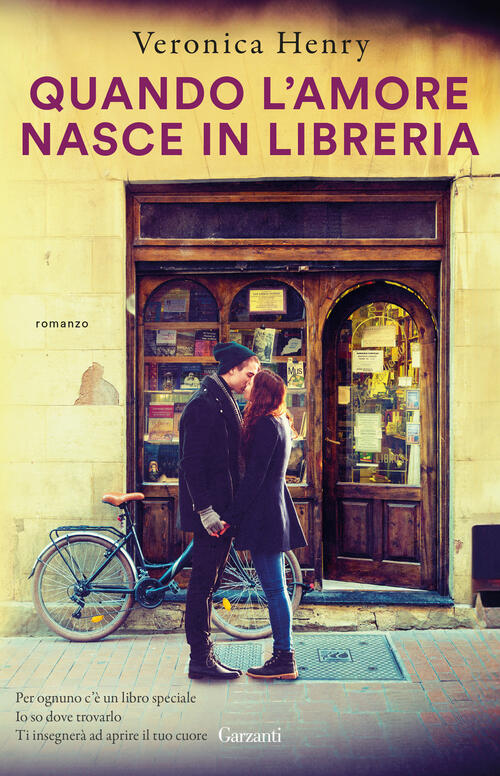 Quando L'amore Nasce In Libreria Veronica Henry Garzanti 2025