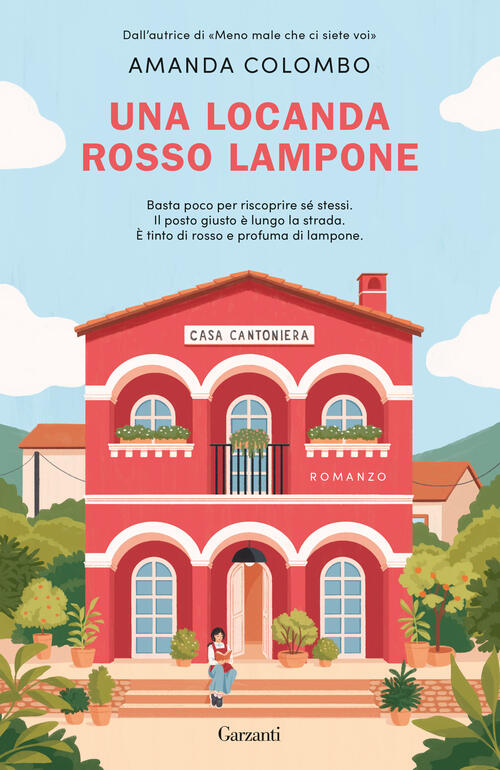 Una Locanda Rosso Lampone Amanda Colombo Garzanti 2025