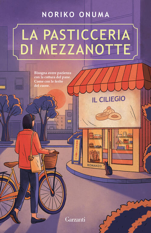 La Pasticceria Di Mezzanotte. Il Ciliegio Noriko Onuma Garzanti 2026