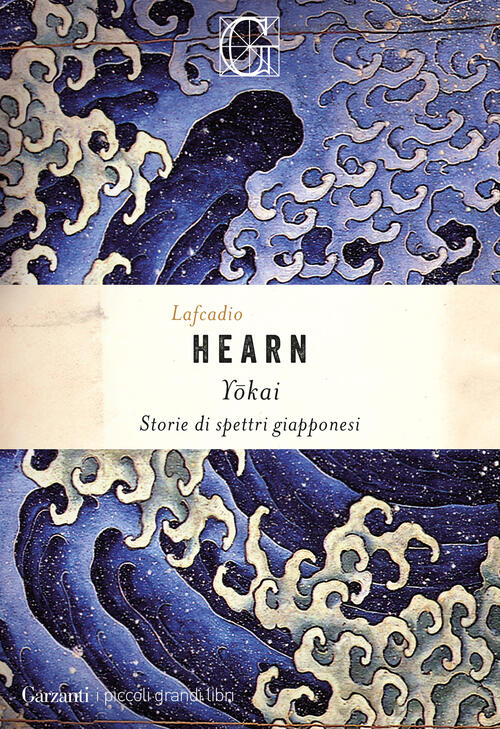 Yokai. Storie Di Spettri Giapponesi Lafcadio Hearn Garzanti 2025