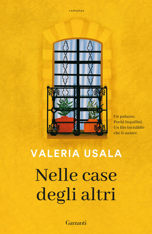 Nelle Case Degli Altri Valeria Usala Garzanti 2026
