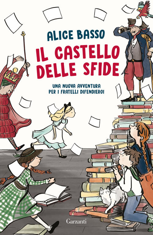 Il Castello Delle Sfide. Una Nuova Avventura Per I Fratelli Difendieroi Alice