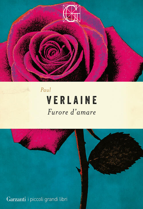 Furore D'amare Paul Verlaine Garzanti 2026